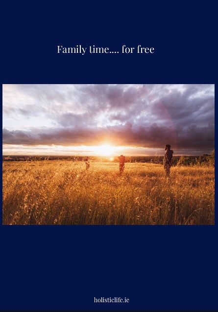 Family time for&nbsp;free….